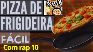 Pizza Fit de frigideira com Rap 10 Fácil [upl. by Zehcnas]