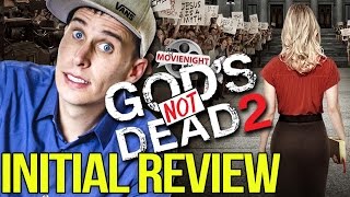 Gods Not Dead 2  Initial Review [upl. by Emerson39]