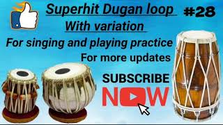 Superhit Dugan loop with variation l Tabla dholak Dugan loop l Jagran me bajne wala fast Dugan loop [upl. by Nnylatsyrc]