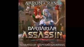 Barbarian Assassin Princesses of the Ironbound Book 2  Aaron Crash [upl. by Tibbetts817]