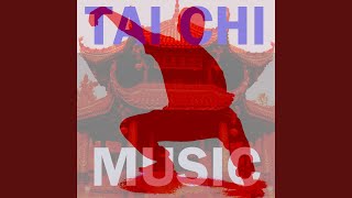 Tai Chi Music [upl. by Raff]