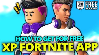 How to EASILY Earn XP in the Fortnite App on iOS in the EU or Android Globally for Free Skin [upl. by Nojed]