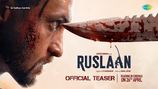 Ruslaan Official Teaser  Aayush Sharma Jagapathi Babu Sushrii  Karan B  Radha Mohan  26th Apr [upl. by Kcuhc]