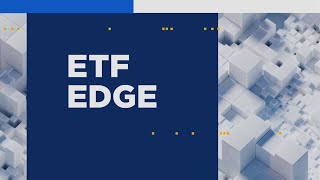 ETF Edge August 26 2024 [upl. by Nnayram]