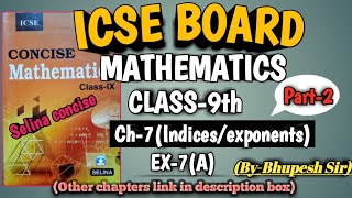 icse class9thmaths ch7 IndicesExponents  ex7a selina book  part2 ProblemsBeater [upl. by Joaquin]