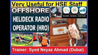 Offshore Helideck Radio Operator HRO Training hse adnoc hseengineers hseprofessionals dubai [upl. by Petrie]