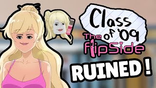 How FlipSide RUINED the Class of 09 Series [upl. by Suoiluj]