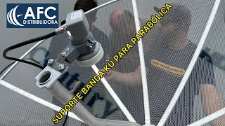 TESTANDO O NOVO SUPORTE DE LNB KU PARA ANTENA PARABÓLICA TELADA [upl. by Durnan87]