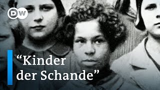 Sie nannten sie die Kinder der Schande  Eine Geschichte von Vorurteilen und Propaganda  DW Doku [upl. by Emily]