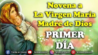 Novena a La Virgen María Madre de Díos  Día 1 [upl. by Ennire472]