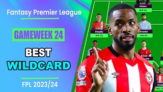 FPL Gameweek 24 BEST WILDCARD TEAM  Fantasy Premier League Tips 202324 [upl. by Ahtibbat]