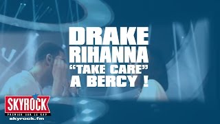 Drake x Rihanna quotTake Carequot en live à Paris Bercy Concert Skyrock [upl. by Ennis246]