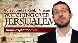 The Three Weeks Who Is Protecting Jerusalem 80 sec Rabbi Nissan Lifschitz [upl. by Oloapnaig]