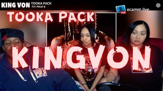 KING VON TOOKA PACK REACTION VIDEO [upl. by Stuart156]