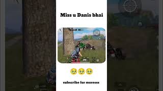 Miss u danis bhai 😵‍💫shorts bgmi mrakkigaming viralvideo [upl. by Ethbinium]