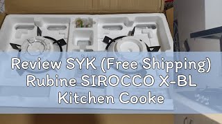 Review SYK Free Shipping Rubine SIROCCO XBL Kitchen Cooker Cooktops Hood and Hob Dapur Gas Stove [upl. by Compton]