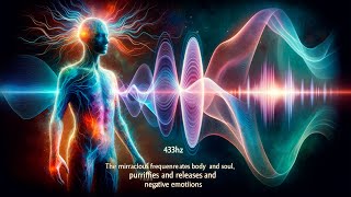 432Hz  La Frecuencia Milagrosa Regenera El Cuerpo y El Alma Purifica y Libera Emociones Negativas [upl. by Ycart]