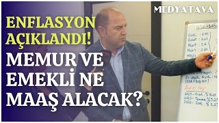 Enflasyon açıklandı Memur ve emekli maaşları ne kadar olacak [upl. by Ahsiekal]