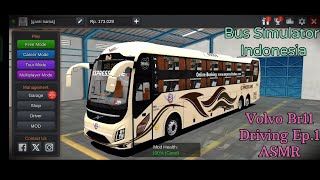 Bus Simulator Indonesia  Driving ASMR ep1  KSRTC Mode Vehicle  Volvo Br11  High Speed Control [upl. by Aenel]