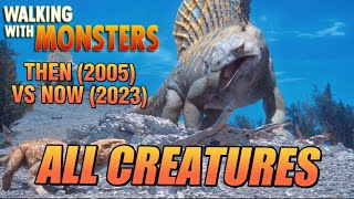 All Creatures in Walking with Monsters Then 2005 VS now 2023 [upl. by Repard]