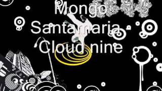 Mongo Santamaria  Cloud nine [upl. by Imeon]