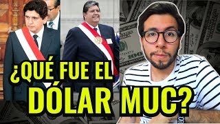 CASO GARCÍA ¿QUÉ FUE EL DOLAR MUC Ep 2  HISTERIA DEL PERÚ [upl. by Waylin239]