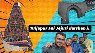 Tuljapur ani Jejuri darshan🙏🏻🙇🏻‍♂️ [upl. by Anead]