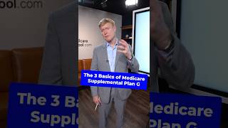 The 3 Basics of Medicare Supplement Plan G Medicare [upl. by Avie283]