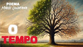 Poema sobre o Tempo  Mário Quintana [upl. by Einahets57]