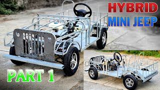 How To Make a Mini Jeep Hybrid at home  Part 1 [upl. by Hansiain523]