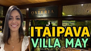 CONHEÃ‡A VILLA MAY EM ITAIPAVA E VENHA COMIGO JANTAR NA OSTERIA [upl. by Ailalue681]