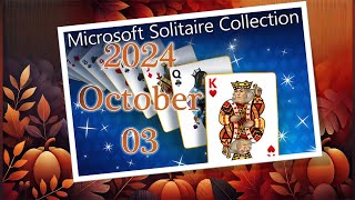 Microsoft Solitaire Daily Challenge Solution 2024 October 03 [upl. by Enner]