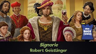 Signorie Review  with Robert Geistlinger [upl. by Noseimaj247]