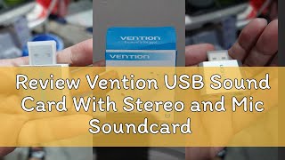 Review Vention USB Sound Card With Stereo and Mic Soundcard Splitter [upl. by Phox117]