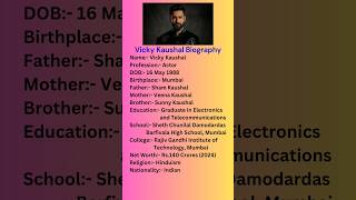 Vicky Kaushal Biography  shorts vickykaushal biography [upl. by Roseann162]