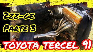 Toyota Tercel 91 Swap 2ZZ Parte 3 [upl. by Meluhs]