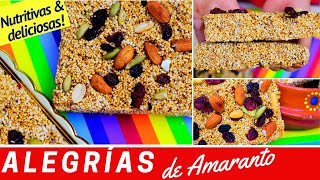 ALEGRÍAS de AMARANTO NUTRITIVAS y DELICIOSAS para consumo o NEGOCIODULCE HOGAR [upl. by Konrad]