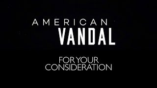 American Vandal Is The Breakout Show Of The Year [upl. by Garrard923]