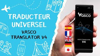 ✈️ Traduction multilingue facile avec VASCO Translator V4  Le compagnon essentiel des voyageurs [upl. by Assirram]