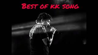 Best K K song mashup best song kk viral youtube suscribetetrendingtranding viralvideotrand [upl. by Klayman]