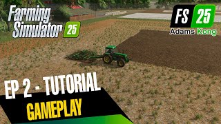 FS25 Como jogar  Gradeamento contratos e instalação para silagem  FARMING SIMULATOR 25 [upl. by Eelrebma]