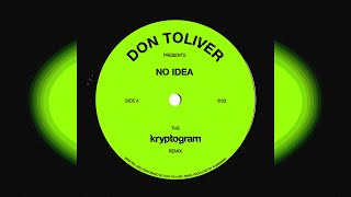 Don Toliver  No Idea kryptogram Remix [upl. by Ateekahs]