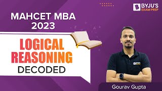 MAHCET MBA 2023  Logical Reasoning Decoded  CET MBA 2023 Preparation  BYJUS Exam Prep cetmba [upl. by Priscilla]