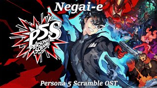 Negaie Japanese Ending  Persona 5 Scramble OST [upl. by Bloomer]