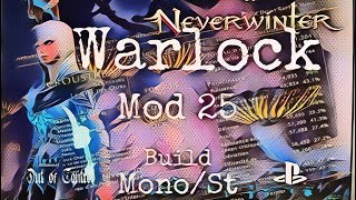 Neverwinter  Warlock  Mod 25  Build ST [upl. by Wharton]