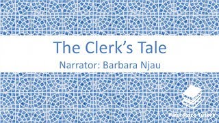 The Clerks Tale by Geoffrey Chaucer summary themes amp main characters  Narrator Barbara Njau [upl. by Yenahteb]