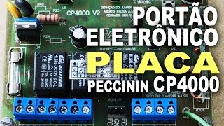 CP 4000 Peccinin  Central de portão eletrônico explicada [upl. by Stent]