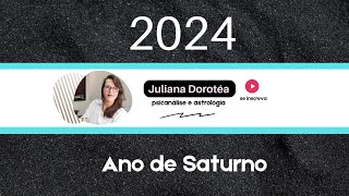 2024 ano de saturno [upl. by Sue]