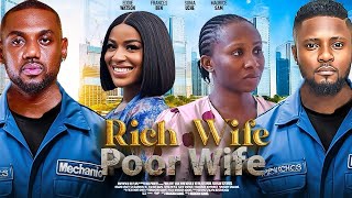 Rich Wife Poor Wife Nigerian Movie  Maurice Sam Sonia Uche Eddie Watson Frances Ben  Full Movie [upl. by Illom]