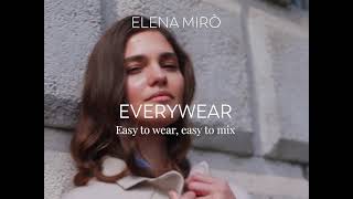 EveryWear easy to wear easy to mix [upl. by Dielu]